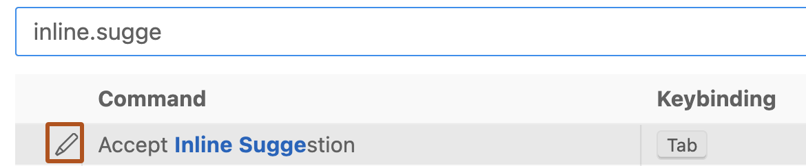 “键盘快捷方式”编辑器的屏幕截图。 在标有“接受内联建议”的命令旁边，铅笔图标以橙色边框突出显示。