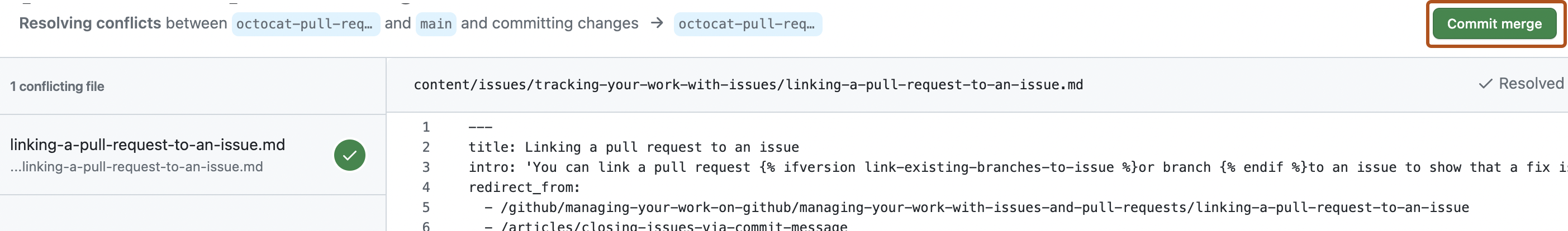 用于解决拉取请求中合并冲突的编辑器的屏幕截图。 “提交合并”按钮以深橙色框出。