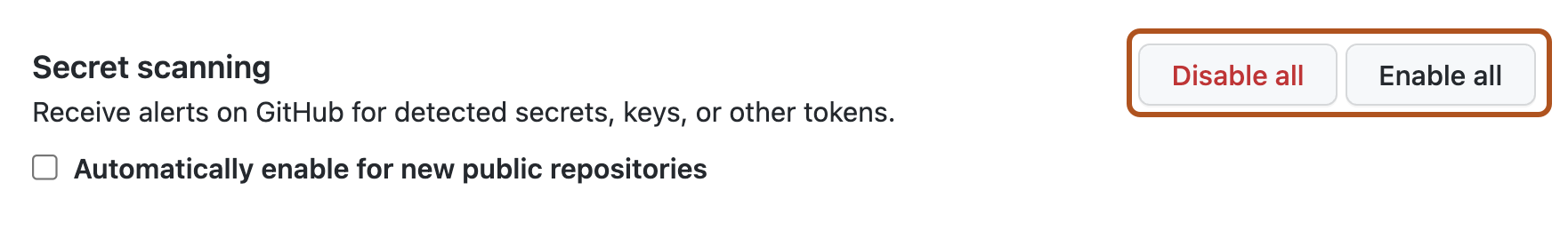 Screenshot of the setting options for "Secret scanning" on the personal account settings page. The options "Enable all" and "Disable all" are highlighted with an orange outline.