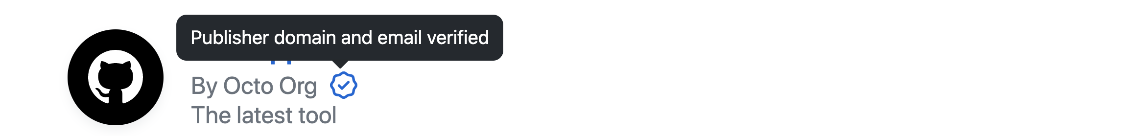 GitHub App 的市场徽章屏幕截图。 鼠标指针悬停在显示工具提示“已验证发布者域和电子邮件”的图标上。